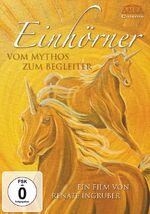 ISBN 9783954470242: Einhörner – Vom Mythos zum Begleiter