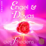 ISBN 9783954476831: ENGEL & DEVAS DES FRIEDENS [Heilmusik für Tiefenentspannung, Friedensmeditationen & Lichtarbeit; 885 Hertz] – Gestimmt auf Sonnenklang und Planetenton der Venus