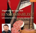 ISBN 9783954510788: Henkersmahlzeit