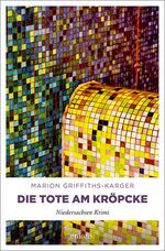 ISBN 9783954511471: Die Tote am Kröpcke - Niedersachsen Krimi