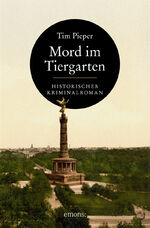 Tim Pieper: Mord im Tiergarten