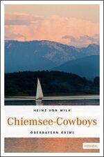 ISBN 9783954511976: Chiemsee-Cowboys