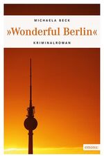 ISBN 9783954512454: Wonderful Berlin