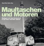 ISBN 9783954514038: Maultaschen & Motoren - Stuttgart und das Neckarland in den 50er und 60er Jahren