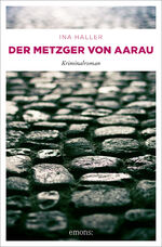 ISBN 9783954514830: Der Metzger von Aarau