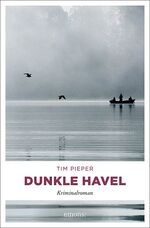 Tim Pieper: Dunkle Havel