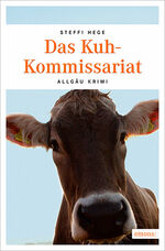 ISBN 9783954515233: Das Kuh-Kommissariat