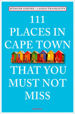 ISBN 9783954516100: 111 Places in Cape Town that you must not miss