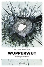 ISBN 9783954516780: Wupper Wut