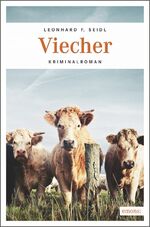 Leonhard F. Seidl: Viecher Leonhard F. Seidl: Viecher