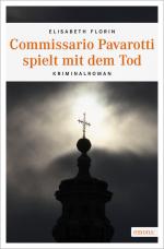 ISBN 9783954518081: Commissario Pavarotti spielt mit dem Tod – Kriminalroman