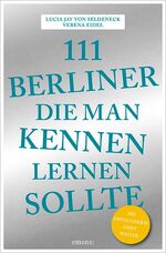 ISBN 9783954518456: 111 Berliner, die man kennen sollte