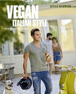 ISBN 9783954531110: Vegan Italian Style - Moderne italienische Küche