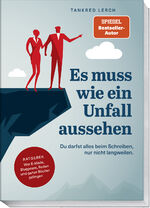 ISBN 9783954532926: Es muss wie ein Unfall aussehen