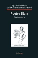 ISBN 9783954610945: Poetry Slam ­­­­­- das Handbuch