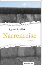 ISBN 9783954625390: Narrenreise : Roman