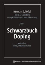 ISBN 9783954662265: Schwarzbuch Doping – Methoden, Mittel, Machenschaften