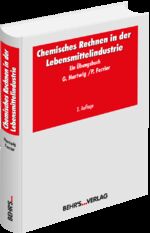 ISBN 9783954680412: Chemisches Rechnen in der Lebensmittelindustrie - Ein Übungsbuch