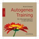 ISBN 9783954711055: Autogenes Training - Ein Übungsprogramm in drei Schritten