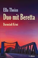 ISBN 9783954751358: Duo mit Beretta - Ein Kriminalroman aus Darmstadt