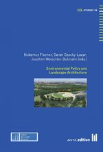 ISBN 9783954770106: Environmental Policy and Landscape Architecture