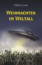 ISBN 9783954880522: Weihnachten im Weltall
