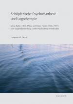 ISBN 9783954903184: Schoepferische Psychosynthese und Logotherapie