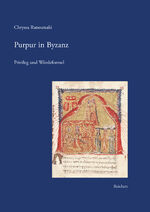 ISBN 9783954905287: Purpur in Byzanz : Privileg und Würdeformel.