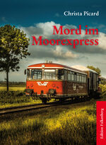 ISBN 9783954941391: Mord im Moorexpress