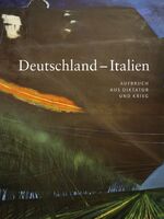 ISBN 9783954980185: Deutschland - Italien: Aufbruch aus Diktatur und Krieg.