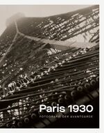 ISBN 9783954985340: Paris 1930 – Fotografie der Avantgarde