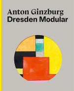 ISBN 9783954986842: Dresden Modular - Anton Ginzburg