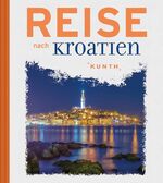 ISBN 9783955047740: Reise nach Kroatien