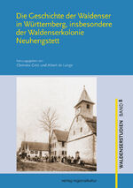 ISBN 9783955054717: Die Geschichte der Waldenser in Württemberg, insbesondere der Waldenserkolonie Neuhengstett – Akten des Studientags am 14. Oktober 2023 in Neuhengstett