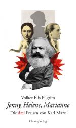 ISBN 9783955101565: Jenny, Helene, Marianne – Die drei Frauen von Karl Marx