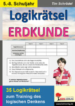 Logikrätsel Erdkunde – Pfiffige Logicals zum Training des logischen Denkens