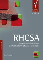 ISBN 9783955390846: RHCSA - Vorbereitung auf die Prüfung zum Red Hat Certified System Administrator