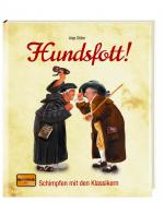 Anja Stiller: Hundsfott! : Schimpfen mit Anja Stiller: Hundsfott! : Schimpfen mit