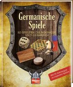 ISBN 9783955402754: Germanische Spiele – So spielten die Wikinger und Germanen