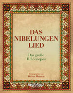 ISBN 9783955404130: Das Nibelungenlied - Das große Heldenepos