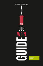 ISBN 9783955422516: DLG WeinGuide 2017