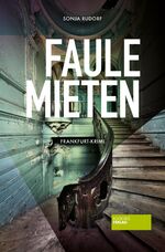 ISBN 9783955424091: Faule Mieten – Frankfurt-Krimi