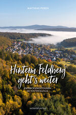 ISBN 9783955424367: Hinterm Feldberg geht's weiter