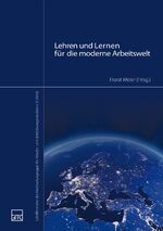 ISBN 9783955451288: Lehren und Lernen für die moderne Arbeitswelt