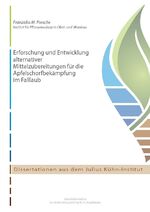 ISBN 9783955470241: Erforschung und Entwicklung alternativer Mittelzubereitungen für die Apfelschorfbekämpfung im Falllaub