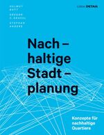 ISBN 9783955531935: Nachhaltige Stadtplanung