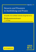 ISBN 9783955546007: Einkommensteuer: Steuern und Finanzen in Ausbildung und Praxis Band 1