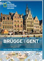 ISBN 9783955590826: National Geographic Explorer Brügge und Gent