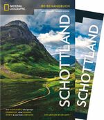 ISBN 9783955593025: NATIONAL GEOGRAPHIC Reisehandbuch Schottland mit Maxi-Faltkarte