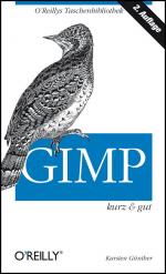 ISBN 9783955613709: GIMP - kurz & gut